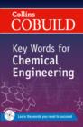 Image for Collins COBUILD key words for chemical engineering