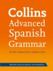 Image for Collins advanced Spanish grammar with practice exercises