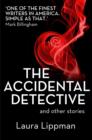 Image for The Accidental Detective and other stories: Short Story Collection