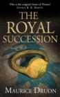 Image for The Royal Succession : book four