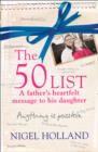 Image for The 50 List: - A Father&#39;s Heartfelt Message to his Daughter
