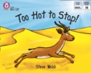 Image for Too Hot to Stop!: Band 5/ Green