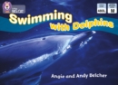 Image for Swimming with Dolphins: Band 09/Gold