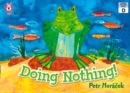 Image for Doing Nothing: Yellow/ Band 3