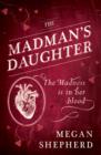 Image for The Madman’s Daughter