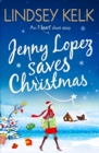 Image for Jenny Lopez Saves Christmas