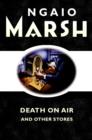 Image for Death on the air and other stories