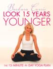 Image for Look 15 years younger
