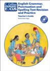Image for Collins Primary Focus: English Grammar, Punctuation and Spelling Test Revision and Practice: Teacher Guide