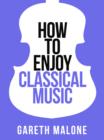 Image for Music for the people: the pleasures and pitfalls of classical music