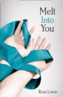Image for Melt Into You