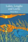 Image for Lakes, Loughs and Lochs