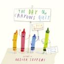 Image for The day the crayons quit