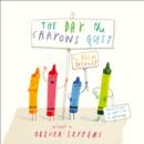 Image for The day the crayons quit