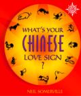 Image for What&#39;s your Chinese love sign?.