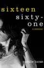 Image for Sixteen, Sixty-One
