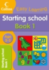Image for Starting School Age 3-5 : Book 1