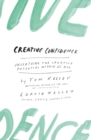 Image for Creative confidence: unleashing the creative potential within us all