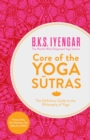 Image for Core of the Yoga Sutras