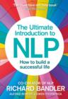 Image for The Ultimate Introduction to NLP: How to build a successful life