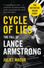 Image for Cycle of Lies: The Definitive Inside Story of the Fall of Lance Armstrong