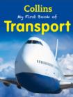 Image for My First Book of Transport