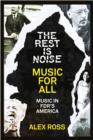 Image for The Rest Is Noise Series: Music for All: Music in FDR&#39;s America