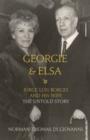 Image for Georgie &amp; Elsa: Jorge Luis Borges and his wife : the untold story
