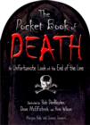 Image for The pocket book of death: an unfortunate look at the end of the line