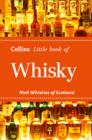 Image for Collins little book of whisky  : malt whiskies of Scotland