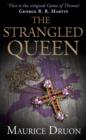 Image for The strangled queen : book 2