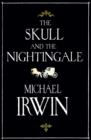 Image for The skull and the nightingale