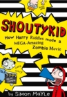 Image for How Harry Riddles made a mega-amazing zombie movie : 1