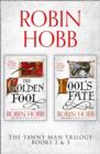Image for The Tawny Man Series Books 2 and 3: The Golden Fool, Fool&#39;s Fate