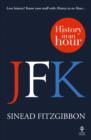 Image for JFK: History in an Hour