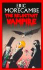 Image for The reluctant vampire