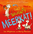 Image for That naughty meerkat!