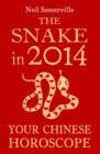 Image for The Snake in 2014: Your Chinese Horoscope
