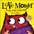 Image for Love Monster &amp; the last chocolate