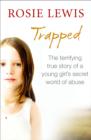 Image for Trapped: The Terrifying True Story of a Secret World of Abuse