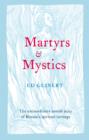 Image for Martyrs &amp; mystics