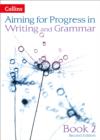 Image for Aiming for progress in writing and grammarBook 2