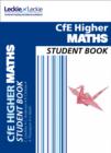 Image for Higher Maths Student Book : For Curriculum for Excellence Sqa Exams