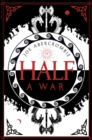 Image for Half a war