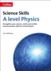 Image for A Level Physics Maths, Written Communication and Key Skills