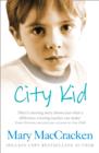 Image for City kid