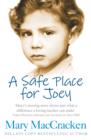 Image for A safe place for Joey