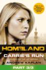 Image for Homeland: Carrie&#39;s Run [Prequel Book] Part 3 of 3