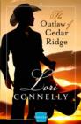 Image for The outlaw of Cedar Ridge