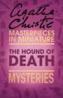 Image for The hound of death: an Agatha Christie short story